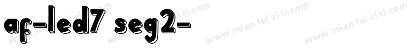 af-led7 seg2字体转换